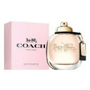 【只今 店内全品ポイント20倍！】 コーチ オードパルファム EDP SP 90ml コーチ COACH レディース 香水 フレグランス ギフト プレゼント 誕生日