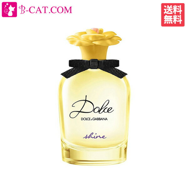 D＆G(ドルガバ) 【只今、店内全品ポイント20倍！】 ドルチェ&ガッバーナ ● DOLCE&GABBANA ドルチェ シャイン EDP SP75ml【訳あり★テスター】DOLCE&GABBANA レディース 香水 フレグランス