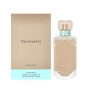 ティファニー 【只今、店内全品ポイント10倍！】 ティファニー TIFFANY ローズ ゴールド EDP SP 75ml【あす楽対応】TIFFANY レディース 香水 フレグランス ギフト プレゼント 誕生日