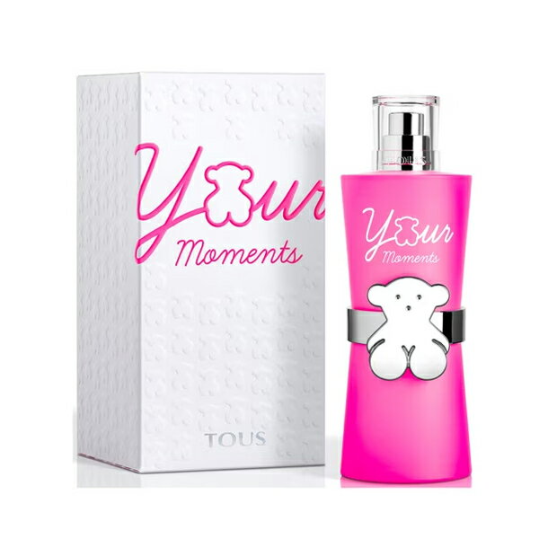 【只今、店内全品ポイント10倍！】 トウス TOUS ユア モーメンツ EDT SP 90ml TOUS レディース 香水 フレグランス ギフト プレゼント 誕生日