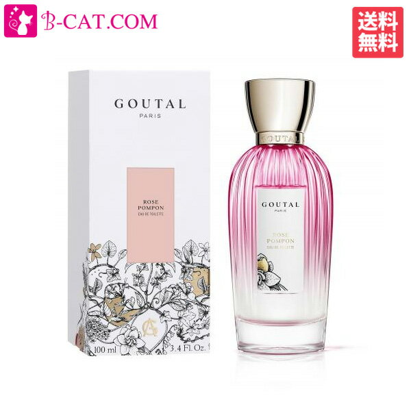 アニックグタール ANNICK GOUTAL ローズポンポン EDT SP 100ml 【送料無料】 【あす楽対応】ANNICK GOUTAL レディース 香水 フレグランス ギフト プレゼント 誕生日 新生活