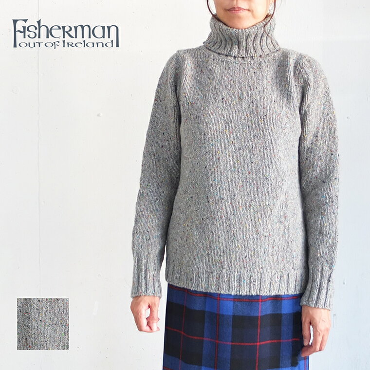 【5月16日10時まで20％OFF】 フィッシャーマン Fisherman out of Ireland 正規輸入品 タートル ニット セーター FSS72M タートルネック アイリッシュセーター タートルネックセーター