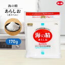 海の精 あらしお (赤ラベル) 170g あら塩 海水100% 天日 海水塩 ミネラル 自然塩 食塩