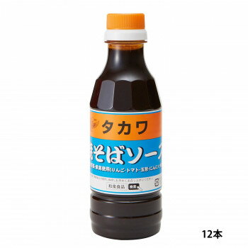 【暮らしラクラク応援セール】和泉食品 タカワ焼きそばソース(中濃) 350g(12本)【軽減税率対象商品】【取り寄せ・返品不可商品】