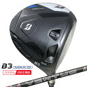 (ポイント10倍)(特注 納期3-6週)ブリヂストン Bシリーズ B3MAX-D ドライバー VENTUS(ヴェンタス ベンタス) BS6 シャフト 2024年モデル (日本正規品)