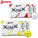 【7/10まで最大10%OFFガチ得クーポン】(営業日即日発送)ダンロップ スリクソン XMAX(エックスマックス) ゴルフボール 1ダース(12球入) 202...
