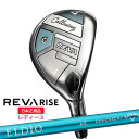 【7/11まで最大4600円ガチ得クーポン】(ポイント10倍)キャロウェイ(Callaway) REVA RISE(レヴァ ライズ) ウィメンズ ユーティリティ...