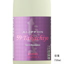 \正規販売店/ 59Takachiyo 愛一本 純米吟醸無調整生原酒 720ml 日本酒 お酒 酒 SAKE 新潟県 高千代酒造 美好屋酒店 有名 人気 飲みや...