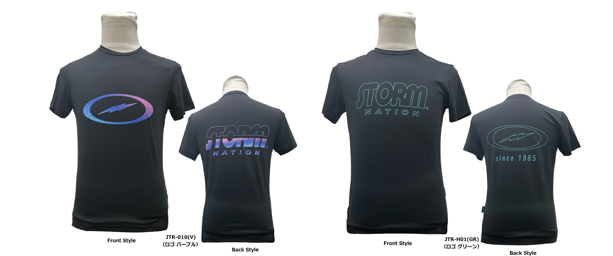ストーム　STネイション・Tシャツ （半袖Tシャツ） 品番、ロゴカラー： JTR-010（ロゴ パープル）画像左 JTR-H01（ロゴ グリーン）画像右 サイズ：XS、S、M、L、LL、3L、4L 材質：ポリエステル88%、ポリウレタン12% STORM社公認モデル 吸汗・速乾に優れ、しわになりにくく、着心地抜群な高性能生地を採用。