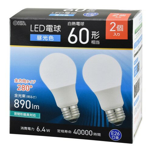 LED電球 E26 60形相当 昼光色 2個入 オーム電機 LDA6D-G AG59 2P