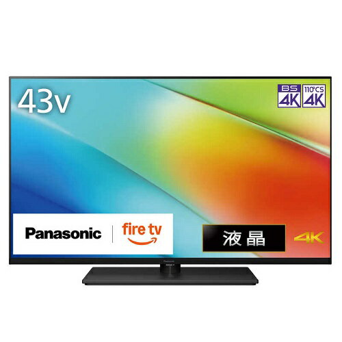 4K液晶 テレビ VIERA ビエラ 液晶ハイグレードモデル Fire TV搭載 43V型 パナソニック TV-43W90B