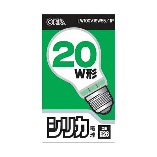 オーム電機OHM シリカ電球 LW100V19W55/1