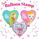 【 膨らましてお届け 】BalloonStamp( GIRL )持つタイプ アルミバルーン Barbie バレリーナ バレエ バービー ピンク グリーン お祝い...