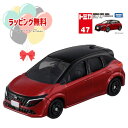 予約受付品 2025年7月19日発売予定 O タカラトミー トミカ No.47 日産 ノート オーラ(初回特別仕様) 車 おもちゃ 3歳 男の子 玩具 ギフト ...