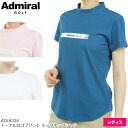 【春夏モデル】 Admiral Golf アドミラルゴルフ レディースウェア トーナルロゴプリントモックネックシャツ ADLA324 日本製半袖レディスシャツ 【B-ONE】【大特価!お買い得!!】