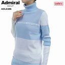 【バーゲン!30%OFF!!】 【2024年秋冬モデル】 Admiral Golf アドミラルゴルフ レディースウェア パネルカラー タートルネックセーターAD...