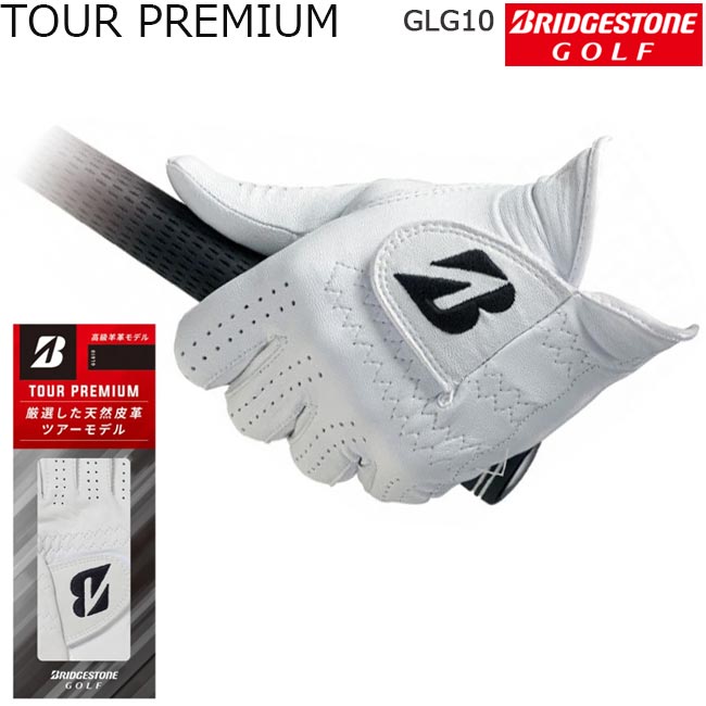 【4点まで追跡可能メール便対応可能!!】 (BRIDGESTONE) ブリヂストン GLG10 TOUR PREMIUM GLOVE(ツアープレミアム) メンズグローブ(左手用) 天然皮革 【B-ONE】