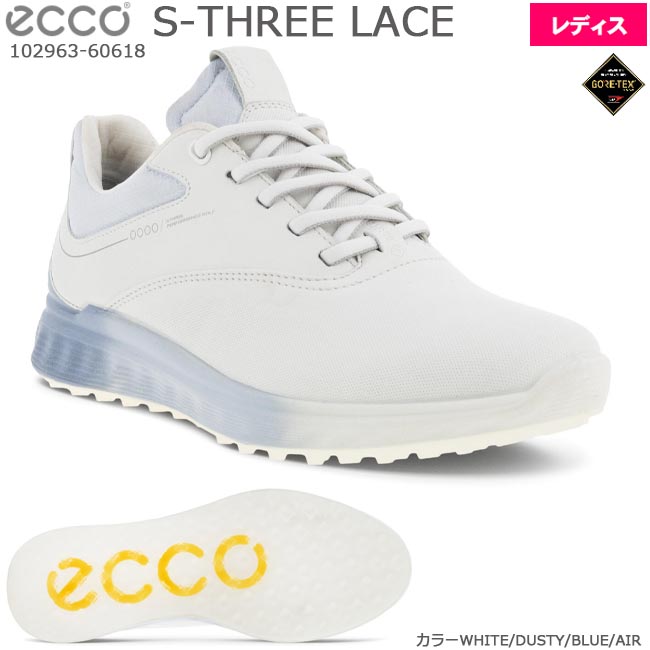 【2023年モデル】 ECCO エコー S-THREE LACE スパイクレスシューズ (レディスゴルフシューズ)　カラー：WHITE/DUSTY/BLUE/AIR 102933-60618 【B-ONE】