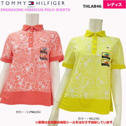 トミー ヒルフィガー ポロシャツ メンズ 【春夏モデル】 TOMMY HILFIGER GOLF トミーヒルフィガーゴルフ ENGRAVING HIBISCUS POLO SHIRTS(レディス　ハイビスカスポロシャツ）THLA846 【大特価!お買い得!!】 【B-ONE】