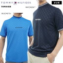 【2024年春夏モデル】 TOMMY HILFIGER GOLF トミーヒルフィガーゴルフ THモノグラム 半袖モックネックシャツ（メンズ) THMA408 ハイネック Tシャツ 吸汗速乾 抗菌防臭 紳士 男性用 ゴルフウェア 【B-ONE】