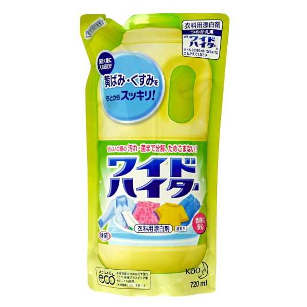 衣料用漂白剤 ワイドハイター 白物・色柄用 詰め替え用 720ml