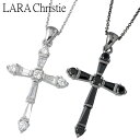 ララクリスティー ペアネックレス ララクリスティー LARA Christie ホーリー クロス ペア シルバー ネックレス アクセサリー シルバー925 スターリングシルバー LA-P0025-P