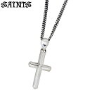 セインツ SAINTS シルバー ネックレス アクセサリー シンプルエッジ クロス メンズ 十字架 SSP-807SV