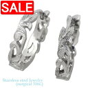 【スーパーSALE 50%OFF!】 ステンレス ピアス アクセサリー 金属アレルギー対応 ハワイアンジュエリー フープ アレルギーフリー サージカルステンレス...