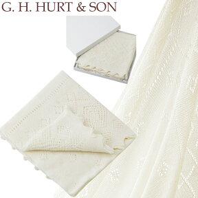 ジーエイチハートアンドサン G.H.HURT&SON おくるみ メリノウールショール 専用ギフトBOX入り/ラッピング付 G.H.HURT&SON Super Fine Merino Wool Christening Shawl ショール メリノウール レース ベビーショール 出産祝い ギフト