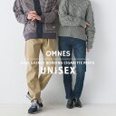 《 OMNES Another Edition 》オムネス アナザーエディション ユニセックス裏起毛ボンディングストレッチパンツ COORDINATE ITEMS &gt;&nbsp;トップスはこちら COORDINATE ITEMS &g...