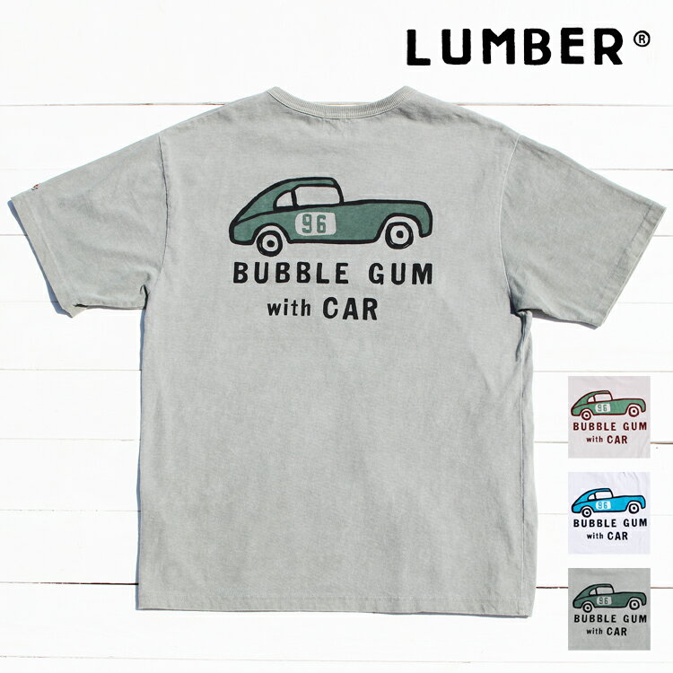 Rakuten - LUMBER 半袖 Tシャツ メンズ レディース ランバー 製品染め 後染め アメカジ プリント バインダーネック 【 BUBBLE GUM with CAR 】 綿 100% コットン ユニセックス 男女兼用 トップス アウトドア キャンプ フェス