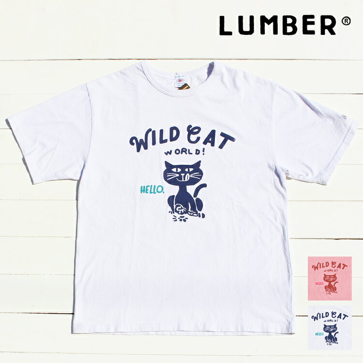 Rakuten - LUMBER 半袖 Tシャツ メンズ レディース ランバー 製品染め 後染め アメカジ プリント バインダーネック 【 WILD CAT 】 綿 100% コットン ユニセックス 男女兼用 キャット 猫 トップス アウトドア キャンプ フェス