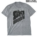 【500 LEVEL】(500レベル) Tim Brown CUT K TEE / ティム ブラウン Tシャツ (グレー) バックドロップ 老舗アメカジショップ the back drop スポーツ MLB NBA NFL NHL ネコポス対応