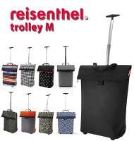 ソフトキャリーケース Reisenthel ライゼンタール 好評 レディース メンズ trolley M トローリー 大容量 大きめ ショッピングバッグ ショッピングカート サブバッグ マイバッグ お買い物カート スタイリッシュ おしゃれ 旅行バッグ キャリーカート 軽量 スリム レジャー