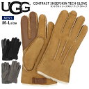 ugg メンズ 手袋 好評 CONTRAST SHEEPSKIN TECH GLV ブランド UGG アグ コントラスト シープスキン テック グローブ スマホ対応 革 撥水 はっ水 防寒 暖かい おしゃれ シンプル 無地 カジュアル 冬物 誕生日 クリスマス 記念日 ギフト プレゼント