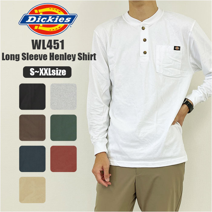 ディッキーズ Dickies tシャツ WL451 好評 長袖 ロンt メンズ シャツ おしゃれ ブランド デッキーズ ヘンリーネック 無地 厚手 ポケット付き ワークウェア カジュアル 紳士服 アメカジ トップス