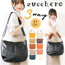 ズッケロ バッグ 49606 zucchero 好評 ショルダーバッグ 本革 持ち手 ショルダーバック トートバッグ 2way ショルダー トート レディース ...