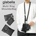 glabella グラベラ ショルダーバッグ ポーチ マルチ リング 好評 ショルダー ショルダーバック ストラップバッグ ネックポーチ ストラップバック マル...