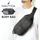 NAUTICA ノーティカ ボディバッグ 370-7000 好評 ボディーバッグ ボディバック ウエストバッグ ウエストバック ウエストポーチ カジュアルバッグ...