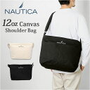 NAUTICA ノーティカ ショートバッグ 370-7510 大容量 好評 ショルダー ショルダーバック 肩掛け ななめかけ 斜めかけ キャンバスバッグ キャン...