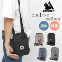 CHOOP バッグ シュープ c-60706 好評 ショルダーバック ショルダーバッグ 斜めがけバッグ ミニショルダーバッグ レディース 撥水 軽量 軽い お財...