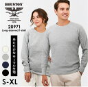 サーマル ロンt メンズ 好評 長袖tシャツ ロングTシャツ 長袖 tシャツ クルーネック カットソー トップス HOUSTON ヒューストン 綿100% コッ...