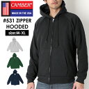 camber パーカー 通販 キャンバー スウェット 531 ジッパー フーデッド 531 CHILL BUSTER ZIPPER HOODED 7.5oz 裏地 6.5oz チルバスター フード 無地 厚手 シンプル カジュアル アメカジ トップス