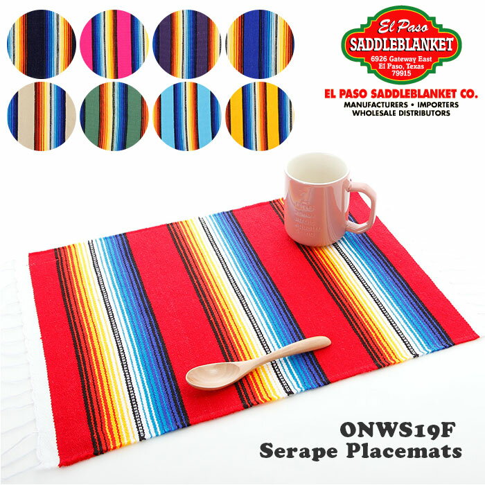 ランチョンマット おしゃれ 通販 布 プレースマット EL PASO エルパソ Serape Placemats サラペ プレイスマット フリンジ カラフル 手織り テーブルウェア ネイティブ 食卓 敷物 USA 配膳用品 キッチンファブリック