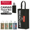 マーキュリー 雑貨 通販 ティッシュケース おしゃれ 吊り下げ 車 壁掛け ティッシュカバー 掛け MERCURY ティッシュボックスカバー 布 キャンバス テ...