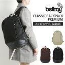 bN Y  ʔ uh bellroy xC ʊw ʋ e fB[X bNTbN |Pbg  ubN  q jq rWlXobO m[gpc obNpbN W fCpbN CLASSIC BACKPACK PREMIUM BCBC