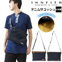 サコッシュ メンズ ブランド 通販 INNFITH インフィス 55736 デニムサコッシュ コットン100% ブランド INNFITH インフィス レディース...