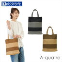 ルートート トートバッグ ROOTOTE 1416 通販 レディース かごバッグ カゴバッグ アーキャトル A-quatre 通勤 通学 A4 縦 レッスンバッ...