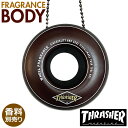 芳香剤 吊り下げ 本体のみ 通販 エアフレッシュナー エアーフレッシュナー ルームフレグランス THRASHER スラッシャー 吊り下げ式 消臭 車内 カーフレ...