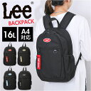 Lee リー バックパック 4932 通販 リュックサック デイパック リュック マザーズリュック ママリュック マザーズバッグ ママバッグ 16L シンプル ...